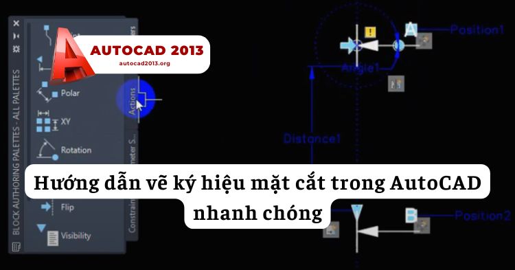 Hướng dẫn vẽ ký hiệu mặt cắt trong AutoCAD nhanh chóng